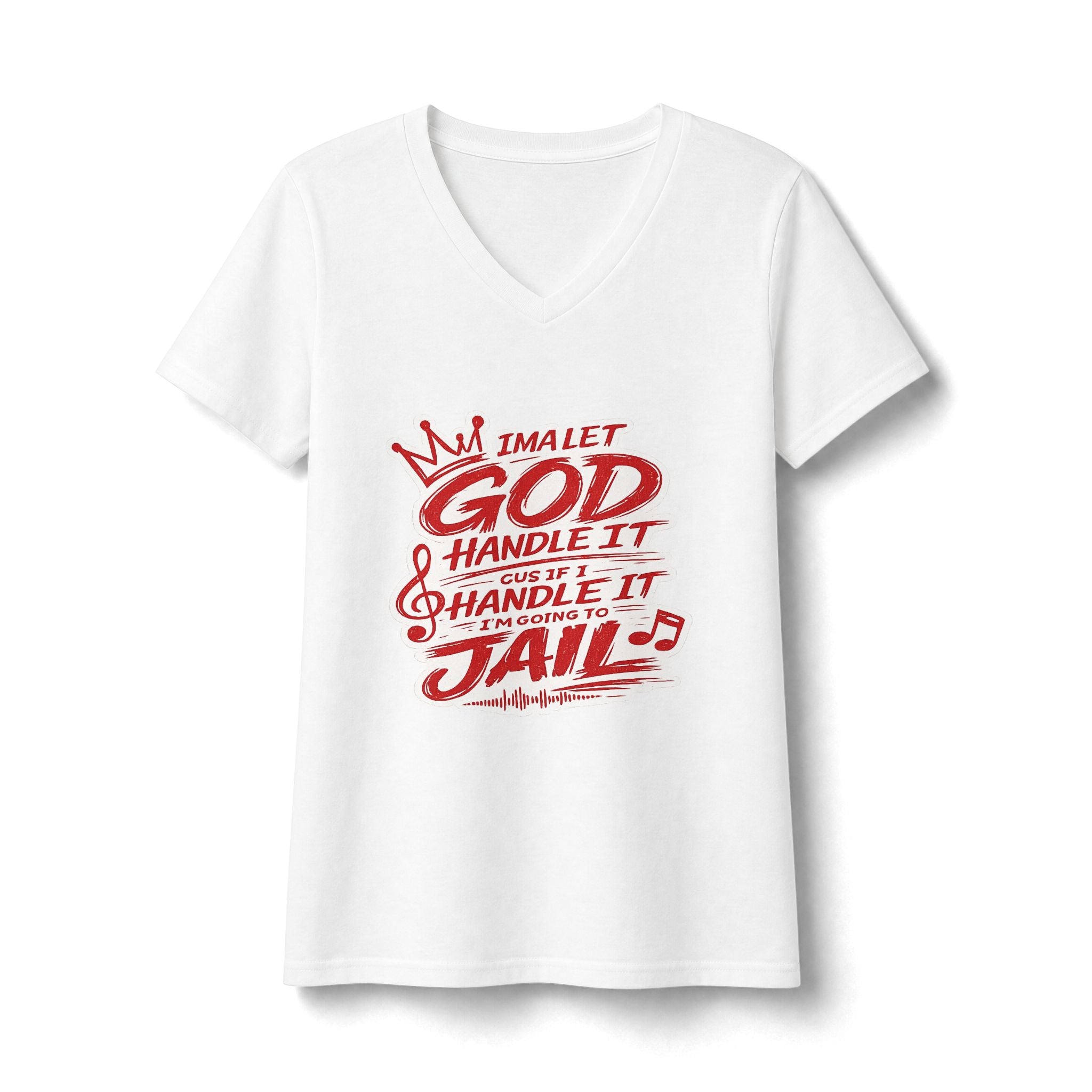 Women's V-Neck Tee — "I’m Let God Handle It"