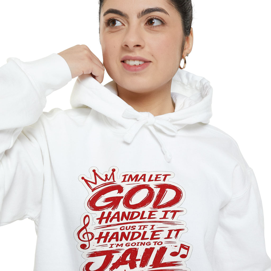 Handle It Hoodie —