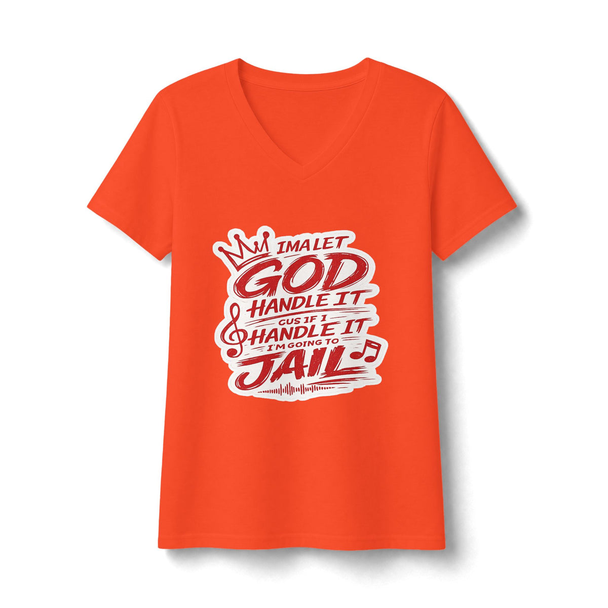 Women's V-Neck Tee — "I’m Let God Handle It"